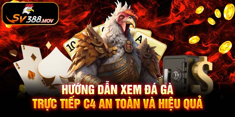 Đá Gà Trực Tiếp C4 SV388 - Trường Gà Triệu View Siêu Bùng Nổ 4 Khám Phá Đấu Trường Đá Gà Trực Tiếp C4 SV388